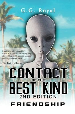 Cover for G G Royal · Contact of the Best Kind 2nd Edition (Pocketbok) (2022)