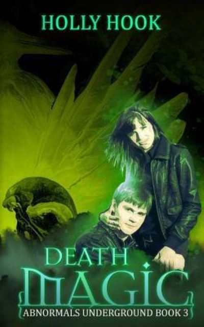 Cover for Holly Hook · Death Magic (Paperback Book) (2017)