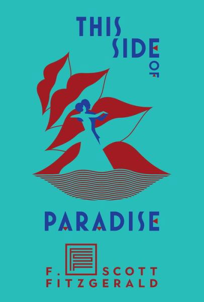 Cover for F. Scott Fitzgerald · This Side of Paradise (Innbunden bok) (2020)