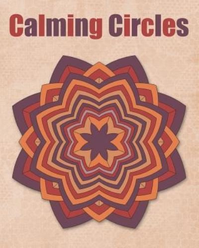 Cover for Cassandra · Calming Circles (Paperback Book) (2018)