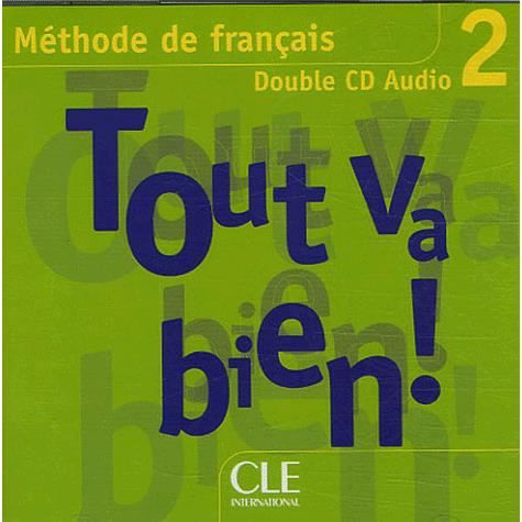 Cover for Auge · Tout va bien !: CD audio collectifs (2) 2 (Buch) [French edition] (2005)