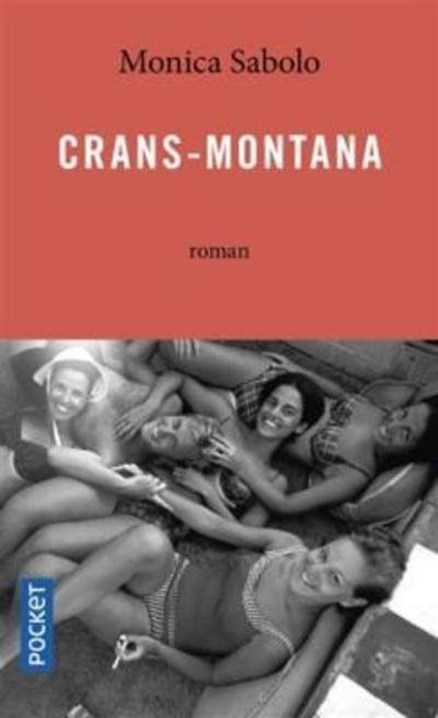 Cover for Monica Sabolo · Crans-Montana (Paperback Book) (2017)