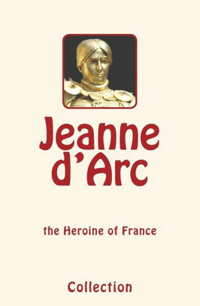 Cover for Collection · Jeanne d'Arc (Joan of Arc) (Paperback Book) (2017)