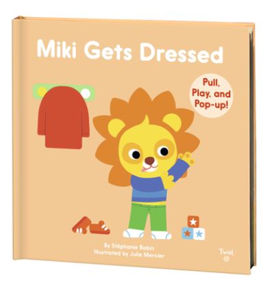 Cover for Stephanie Babin · Miki Gets Dressed (Hardcover Book) (2021)