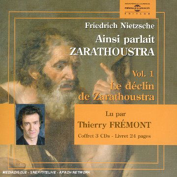 Cover for Thierry Fremont · Ainsiparlait Zarathoustra 1 (CD) [Box set] (2006)