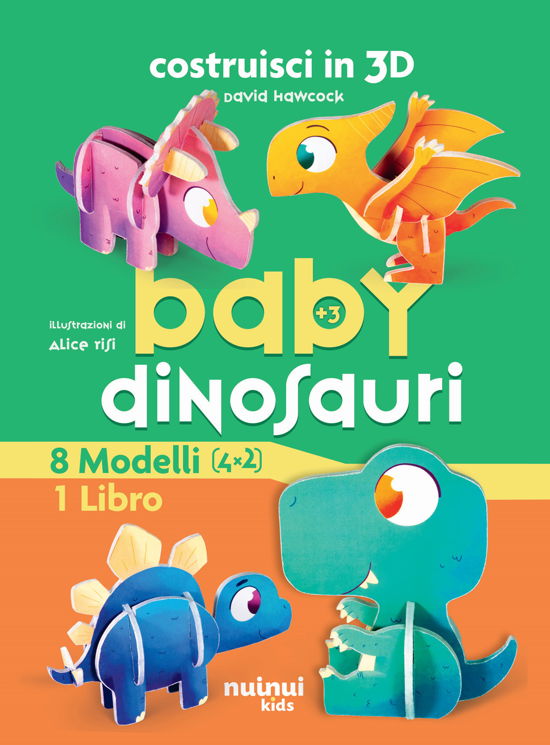 Cover for David Hawcock · Baby Dinosauro. Costruisci In 3D. Ediz. A Colori. Con Gadget (Book)