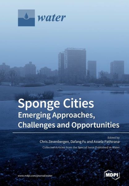 Cover for Chris Zevenbergen · Sponge Cities: Emerging Approaches, Challenges and Opportunities (Pocketbok) (2018)