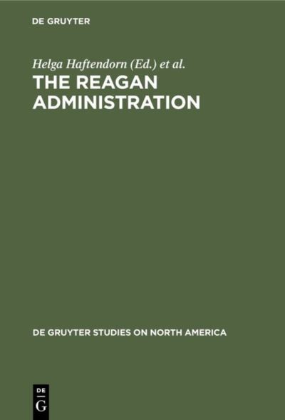 Cover for Helga Haftendorn · Reagan Administration (Book) (1988)