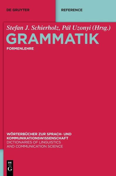 Formenlehre - Stefan J. Schierholz - Livros - de Gruyter GmbH, Walter - 9783110184723 - 20 de dezembro de 2021