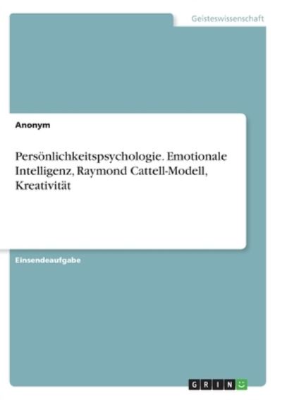 Persönlichkeitspsychologie. Emot - Anonym - Other -  - 9783346312723 - 