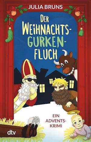 Cover for Julia Bruns · Der Weihnachtsgurkenfluch (Paperback Book) (2021)