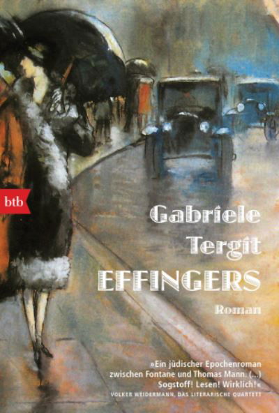 Effingers - Gabriele Tergit - Livres - Verlagsgruppe Random House GmbH - 9783442719723 - 14 septembre 2020