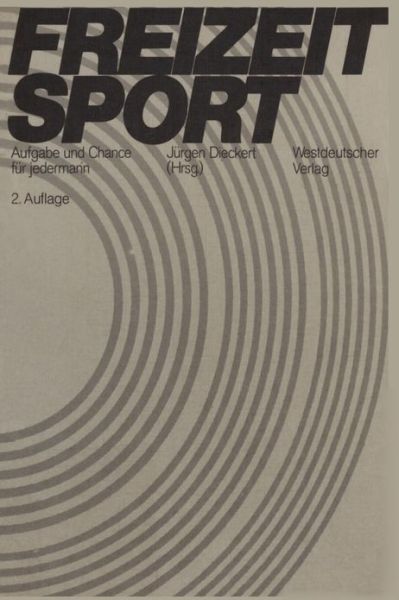 Cover for Jurgen Dieckert · Freizeitsport (Paperback Book) [2. Aufl. 1978 edition] (1978)