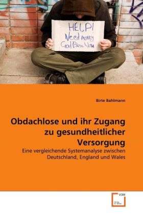 Cover for Bahlmann · Obdachlose und ihr Zugang zu g (Book)