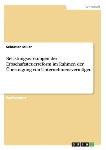 Cover for Stiller · Belastungswirkungen der Erbscha (Book) [German edition] (2013)