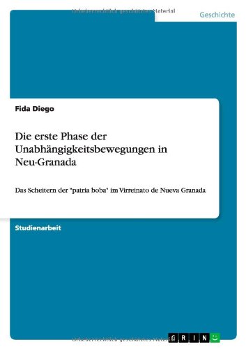 Cover for Diego · Die erste Phase der Unabhängigkei (Buch) [German edition] (2011)