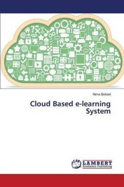 Cover for Bokaei · Cloud Based e-learning System (Book) (2015)