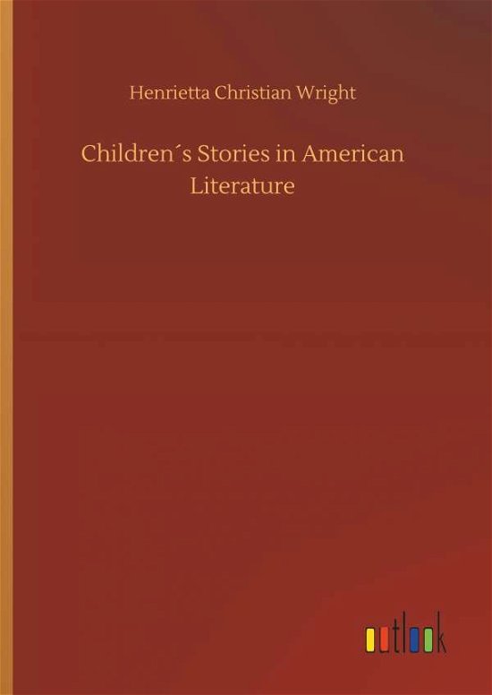 Cover for Wright · Children s Stories in American L (Bog) (2018)
