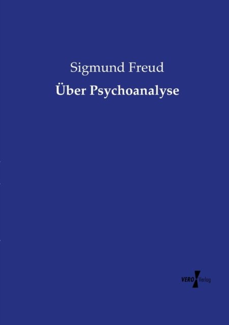 Cover for Sigmund Freud · Uber Psychoanalyse (Paperback Bog) (2019)