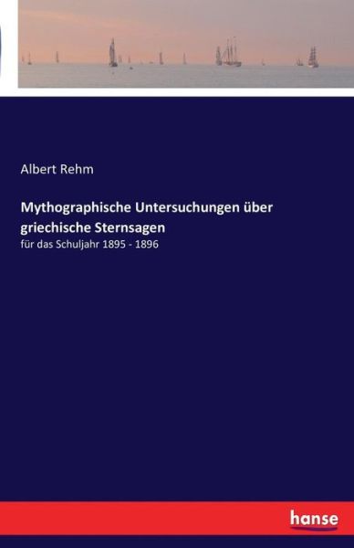 Cover for Rehm · Mythographische Untersuchungen übe (Book) (2016)