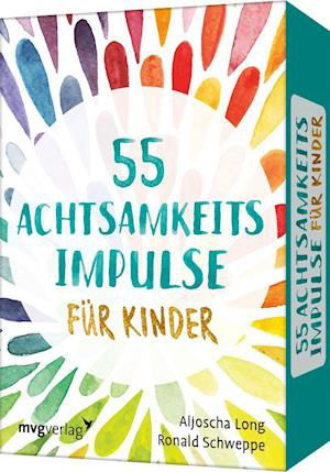 55 Achtsamkeitsimpulse für Kinder - Ronald Pierre Schweppe - Board game - MVG Moderne Vlgs. Ges. - 9783747403723 - November 16, 2021