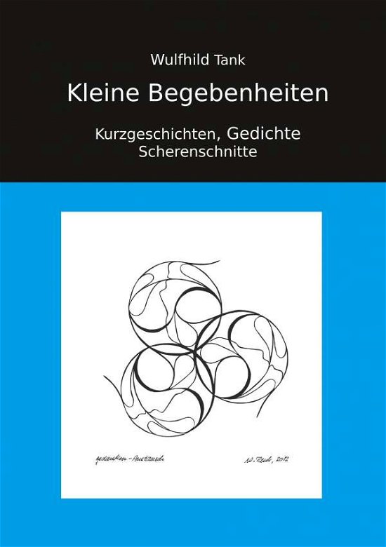Cover for Tank · Kleine Begebenheiten (Bok)