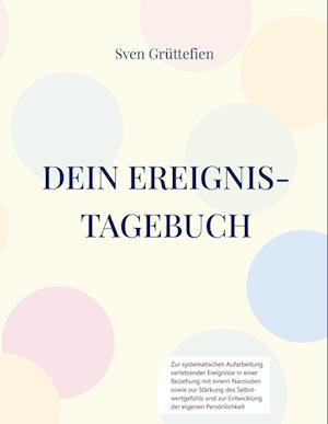 Cover for Sven Grüttefien · Dein Ereignis-Tagebuch (Book) (2023)