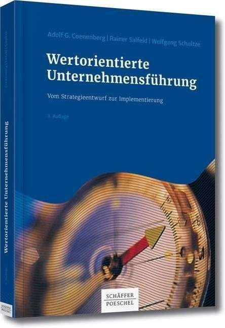 Cover for Coenenberg · Wertorientierte Unternehmens (Bok)
