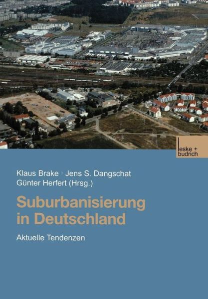 Klaus Brake · Suburbanisierung in Deutschland: Aktuelle Tendenzen (Paperback Book) [2001 edition] (2001)