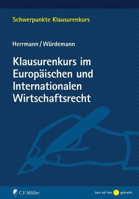 Cover for Herrmann · Klausurenkurs im Europäischen (Bog)