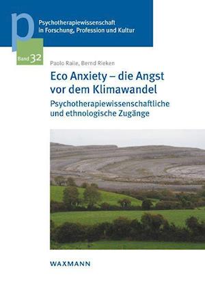 Cover for Paolo Raile · Eco Anxiety - die Angst vor dem Klimawandel (Paperback Book) (2021)