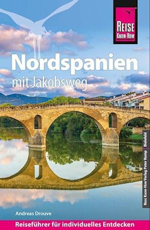 Cover for Andreas Drouve · Reise Know-How Reiseführer Nordspanien mit Jakobsweg (Paperback Book) (2022)