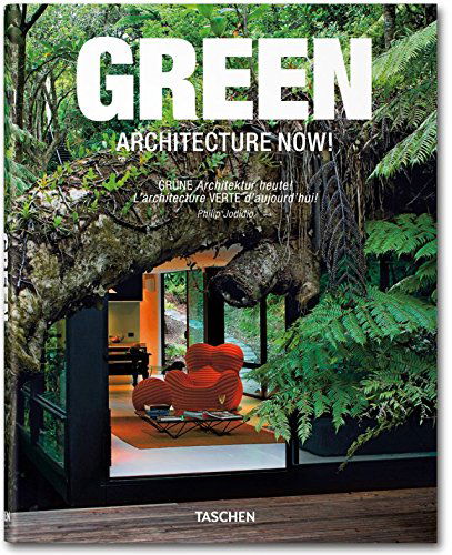 Cover for Philip Jodidio · Green Architecture Now! (Book) [English, German And French, 1st edition] (2009)