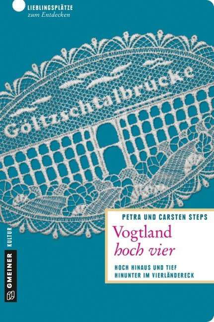Cover for Steps · Vogtland hoch vier (Buch)