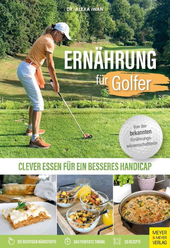 Cover for Alexa Iwan · Ernährung für Golfer (Taschenbuch) (2021)