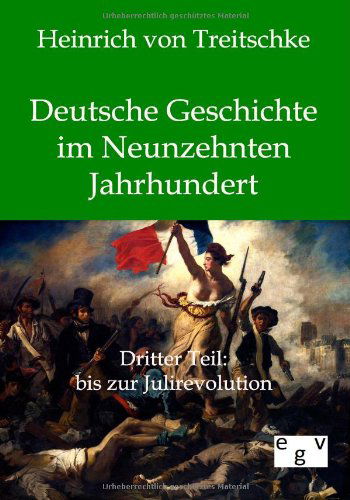 Cover for Heinrich Von Treitschke · Deutsche Geschichte Im Neunzehnten Jahrhundert (Paperback Book) [German edition] (2012)