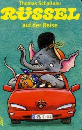 Cover for Thomas Schallnau · RÃ¼ssel Auf Der Reise (Book)