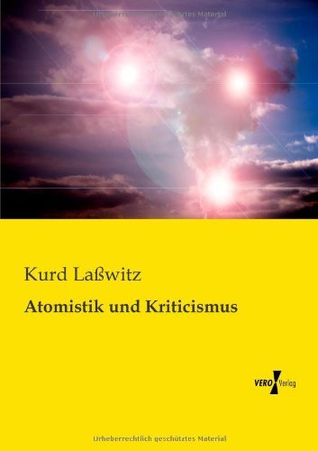 Cover for Kurd Lasswitz · Atomistik und Kriticismus (Taschenbuch) [German edition] (2019)