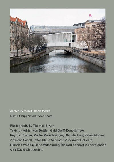 Cover for Gabi Dolff-Bonekamper · David Chipperfield Architects: James-Simon-Galerie Berlin (Paperback Book) (2019)