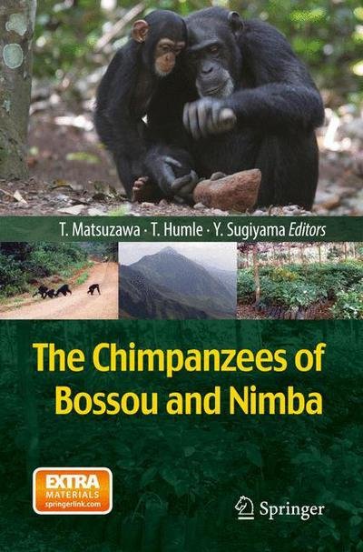 Tetsuro Matsuzawa · The Chimpanzees of Bossou and Nimba (Paperback Book) [2011. edition] (2014)