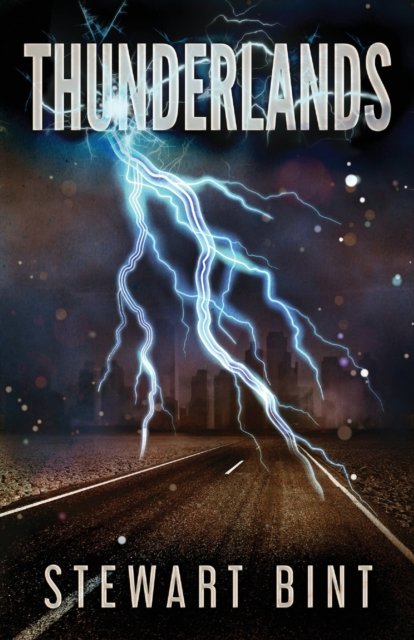 Cover for Stewart Bint · Thunderlands (Paperback Book) (2021)
