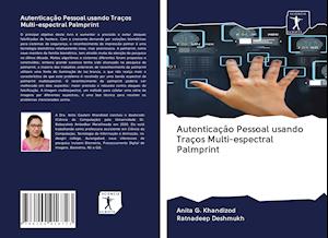 Cover for Anita G. Khandizod · Autenticação Pessoal usando Traços Multi-espectral Palmprint (Paperback Book) (2020)