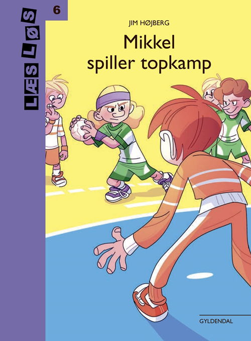 Cover for Jim Højberg · Læs løs 6: Mikkel spiller topkamp (Indbundet Bog) [1. udgave] (2018)