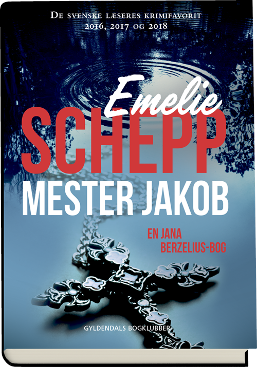 Cover for Emelie Schepp · Emelie Schepp: Mester Jakob (Bound Book) [1.º edición] (2019)