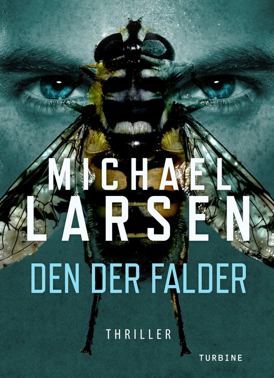 Cover for Michael Larsen · Den der falder (Hardcover Book) [1º edição] (2020)