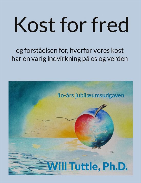 Cover for Will Tuttle · Kost for fred (Taschenbuch) [1. Ausgabe] (2023)