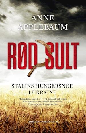 Cover for Anne Applebaum · Rød sult, 2. udgave (Sewn Spine Book) [2nd edition] (2022)