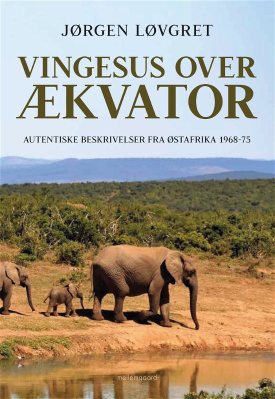 Cover for Jørgen Løvgret · Vingesus over ækvator (Hæftet bog) [1. udgave] (2023)
