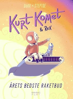 Cover for Morten Dürr · Kurt Komet og Rex: Kurt Komet og Rex – Årets bedste raketbud (Inbunden Bok) [1:a utgåva] (2023)