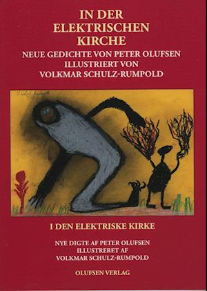 Cover for Peter Olufsen &amp; Volkmar Schulz-Rumpold · I den elektriske kirke (Hæftet bog) [1. udgave] (2023)